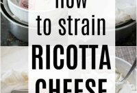 How to Strain Ricotta for Creamier, Thicker Cheese