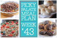 Picky Palate Meal Plan: Week 43 Family Menu & Recipes