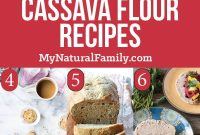 9 Cassava Flour Recipes With Pros and Cons You Should Know