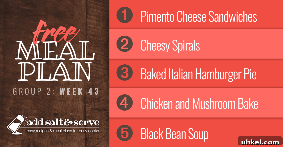 Week 43 Meal Plan: Group 2 Weekly Menu and Recipes 2 List of recipes in Week 43 meal plan.