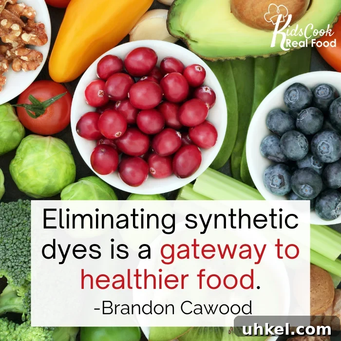 Eliminating synthetic dyes is like a gateway to healthier food. -Brandon Cawood