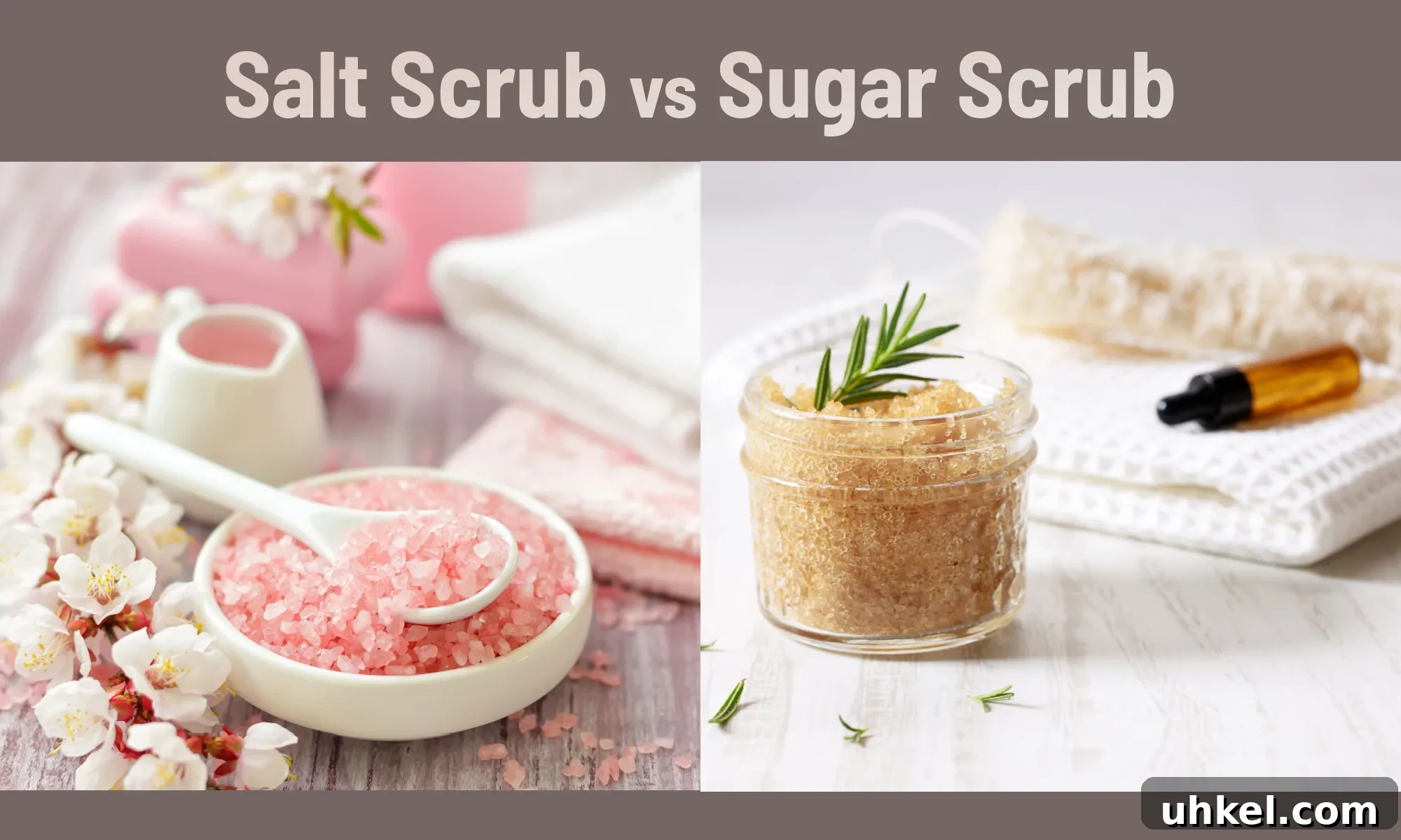 Salt Scrub vs Sugar Scrub: Which One Should You Use? 2 A spa set including pink salt scrub. Brown sugar scrub set on a spa table.